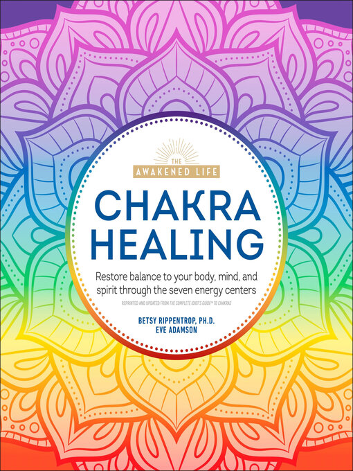 Title details for Chakra Healing by Betsy Rippentrop Ph.D. - Wait list